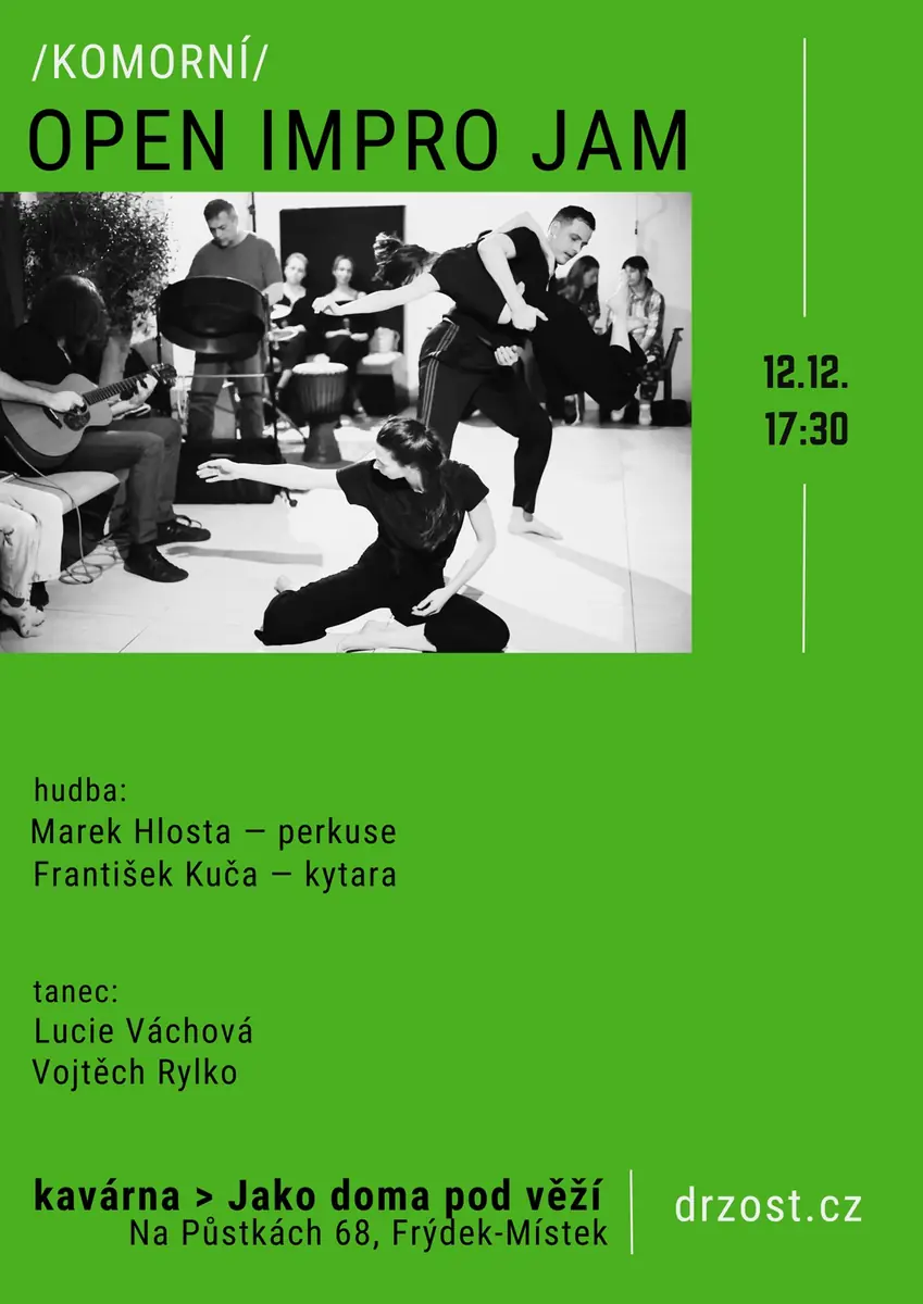 /KOMORNÍ/ Open Impro Jam — Jako doma pod věží, Фрыдек-Мистек