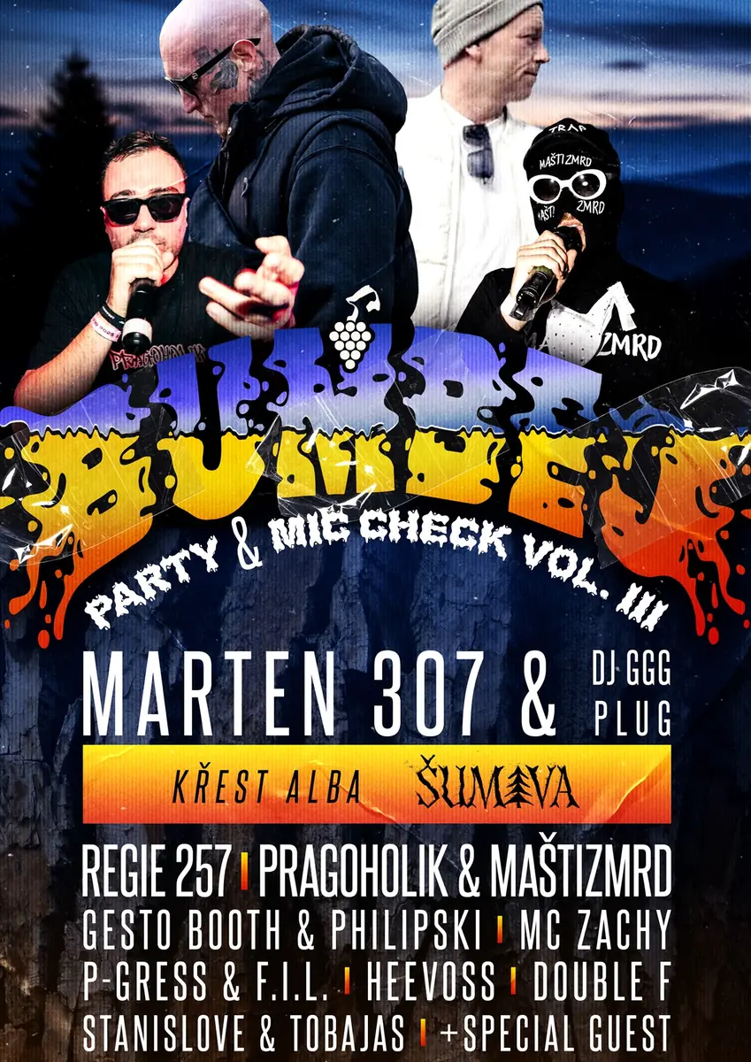 BUMBEJ PARTY Vol.III & Albumveröffentlichung: ŠUMAVA im HROZNU * (VIP) — Music Club Hrozen, Prachatice