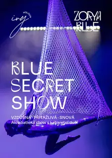 Blue Secret Show: Acrobatic Show with Cabaret Soul