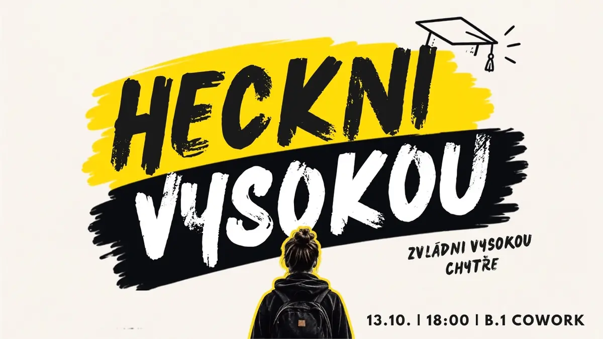Hackni vysokou | In-life — Kampus Hybernská, Prag