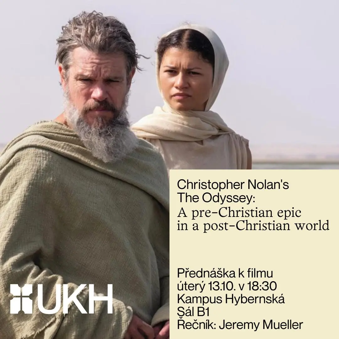 Christopher Nolans The Odyssey: Ein vorchristliches Epos in einer nachchristlichen Welt — Kampus Hybernská, Prag