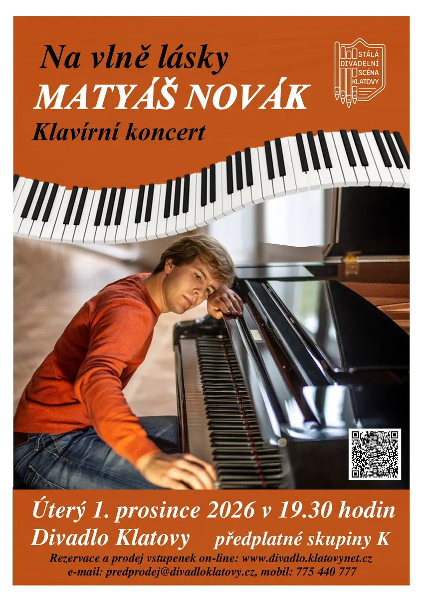 NA VLNÌ LÁSKY - Matyá Novák — Divadlo, Klatovy
