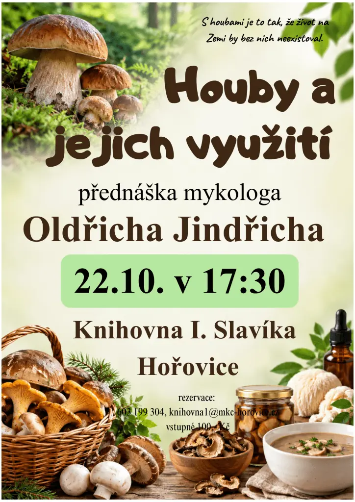 Грибы и их применение — Společenský dům, Горовице