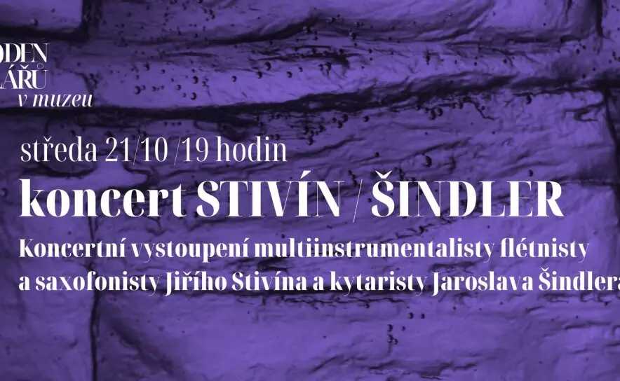 Концерт дуету - Стивін / Шиндлер — Státní muzeum skla a bižuterie v Jablonci nad Nisou, Яблонець над Нісоу