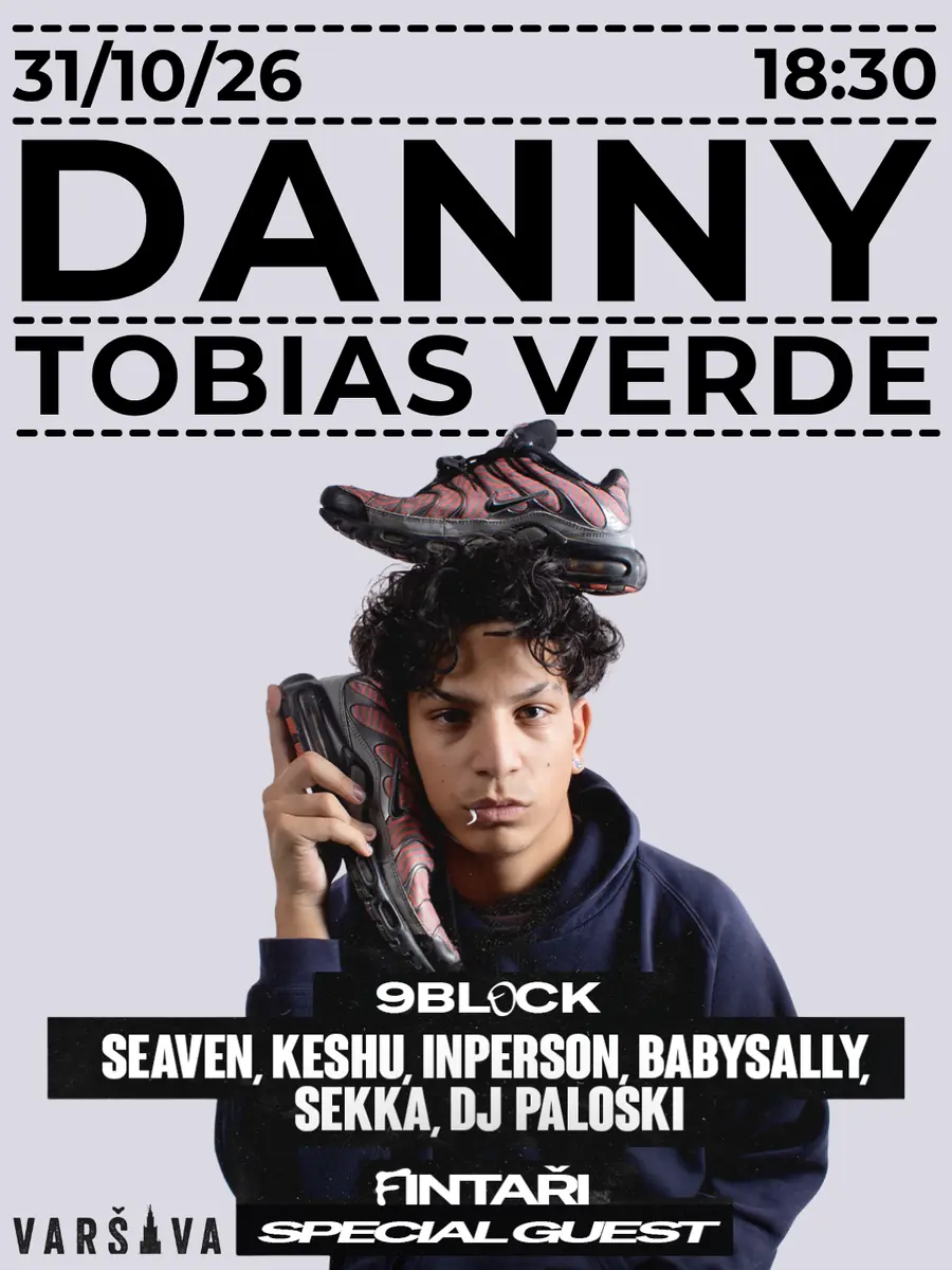 Dannny, Tobias Verde, 9Block, Fintaři, DJ Paloski, гості — Klub Varšava, Прага