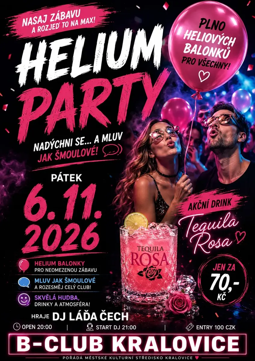 Helium party — Kulturní dům, Kralovice