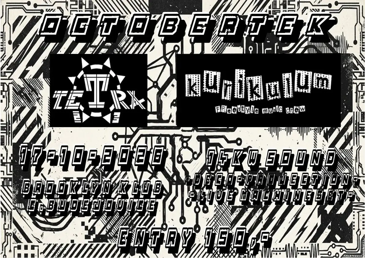 OctoberTEK — Brooklyn Club, Ческе-Будеёвице
