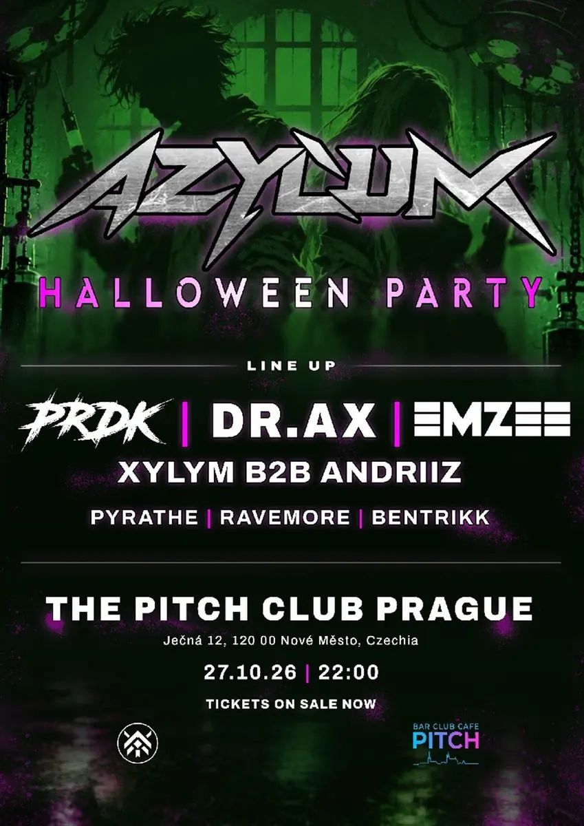 AZYLUM: HALLOWEEN RAVE — The Pitch Club, Prag
