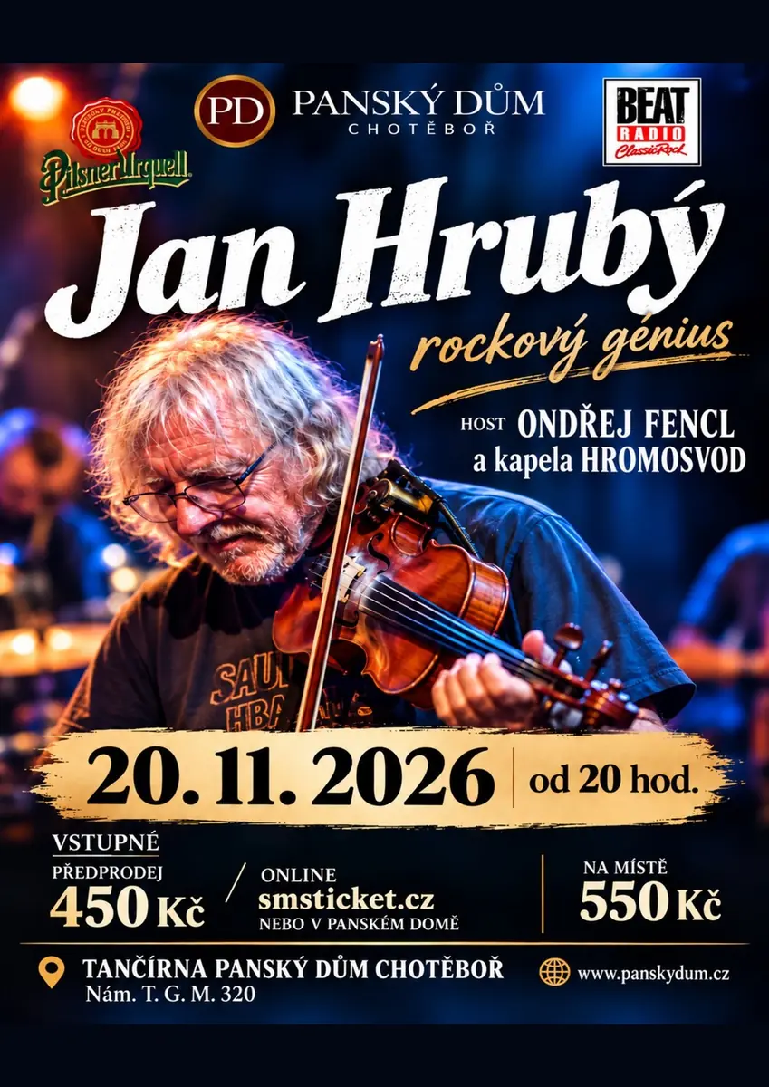 Jan Hrubý a přátelé — Tančírna Panský dům, Chotěboř