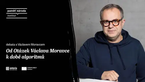 От вопросов Вацлава Моравца к эпохе алгоритмов / дебаты с Вацлавом Моравцем в театре 29