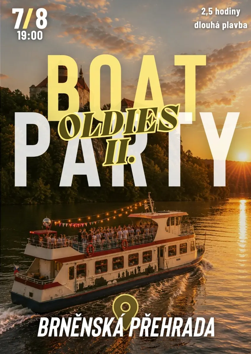Boat Party x Brněnská přehrada x Oldies party vol. 2 — Brünner Staudamm, Brünn