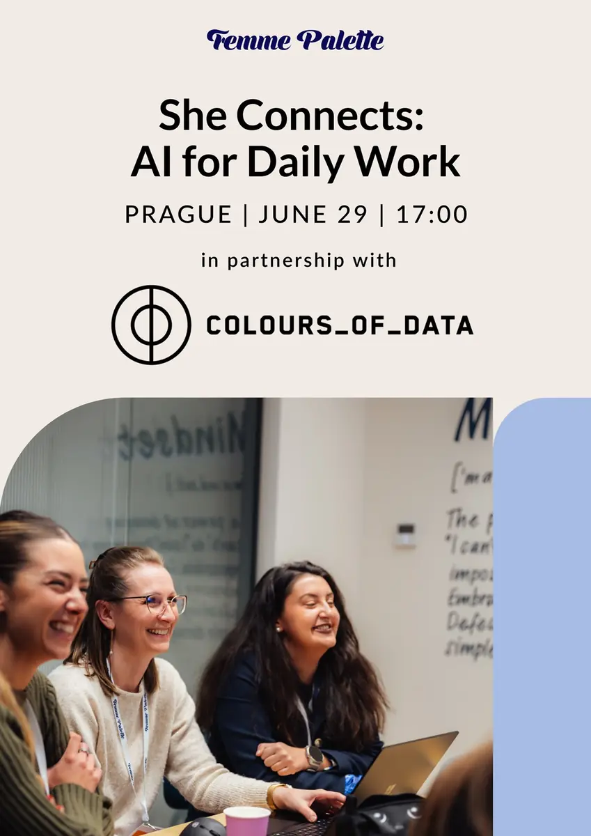 She Connects: AI for Daily Work, by Femme Palette — River Garden Office, 7p, Entrance A, Praha