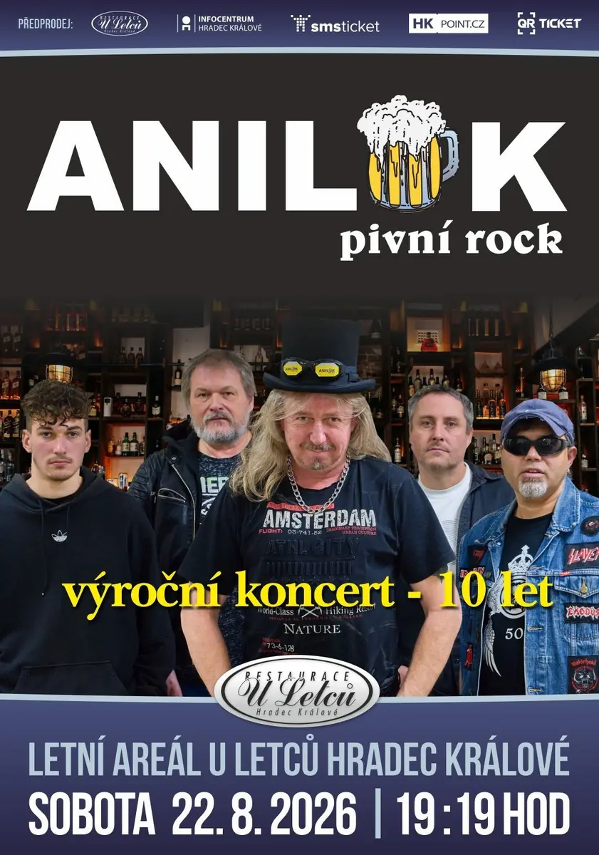 Anilok 10 лет на сцене — Летний комплекс У Летцу, Hradec Králové