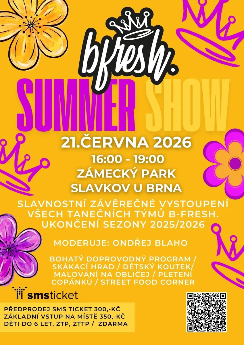 B-Fresh Summer Show — Палац Славков - Аустерліц, Slavkov u Brna