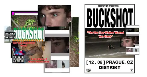 BUCKSHOT/PRAGUE/EUROPE TOUR 2026