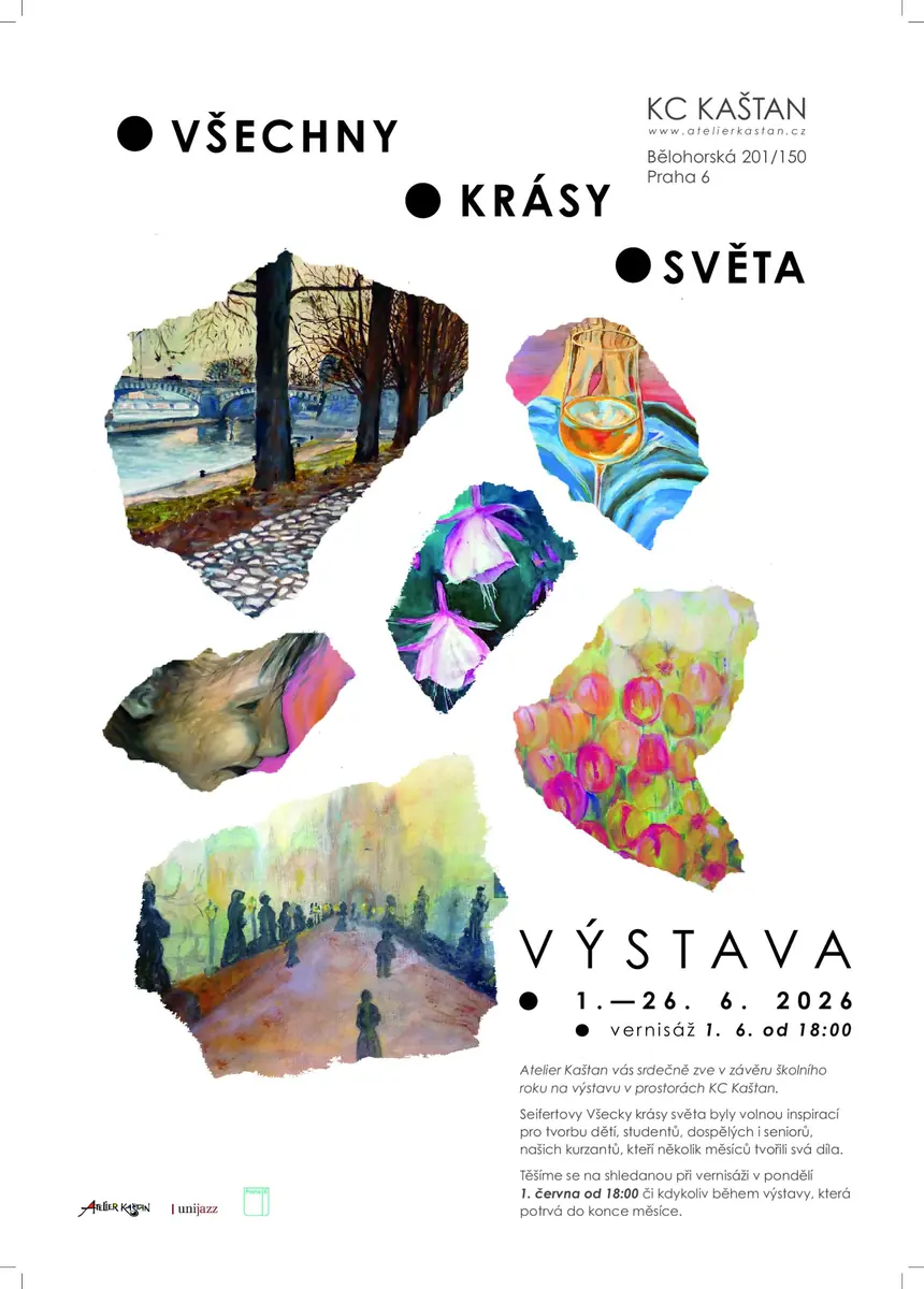 Atelier Kaštan – Alle Schönheiten der Welt — Kaštan - Scéna Unijazzu, Prag