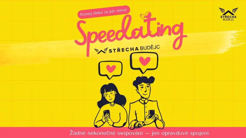 Speed Dating — Střecha Budějc, Česká Budějovice