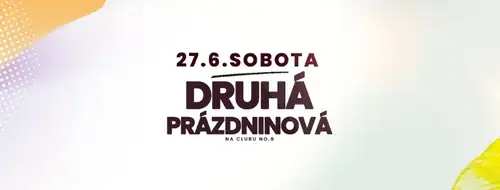 DRUHÁ PRÁZDNINOVÁ