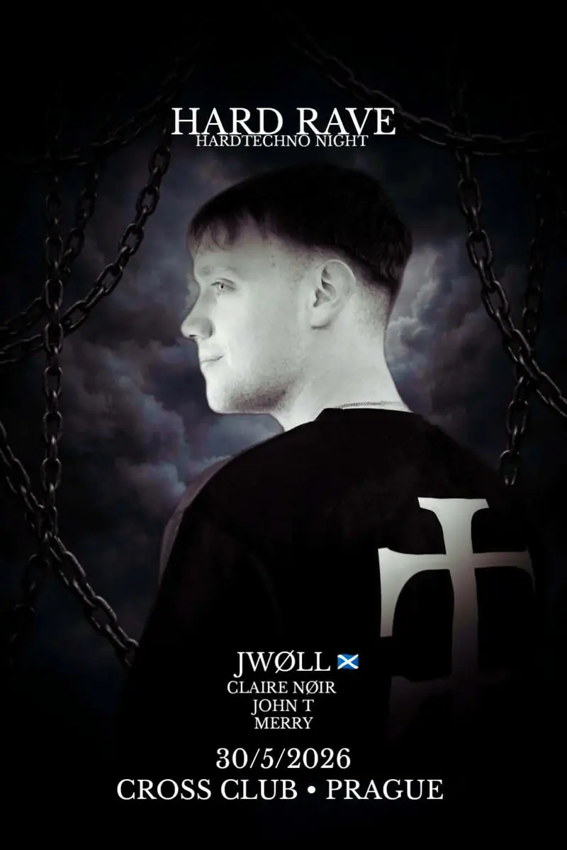Hard Rave / Hard Techno Night / w Jwoll, Claire Nøir, John T, Merry — CROSS][CLUB - officiall, Прага