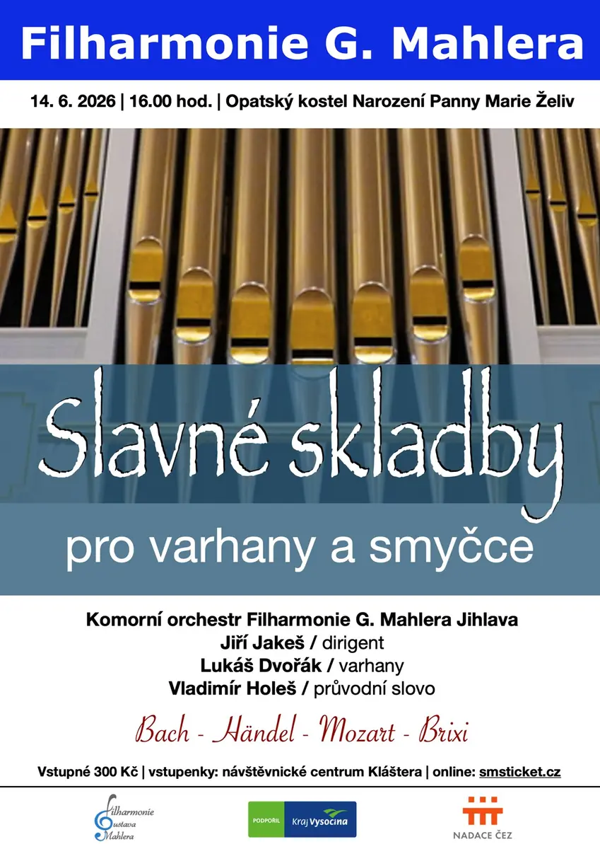 Slavné skladby pro varhany a smyčce — Opatský kostel Narození Panny Marie, Želiv