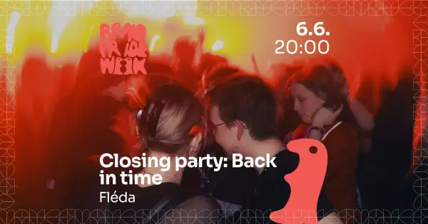 Closing party: Back in time — Fléda, Брно