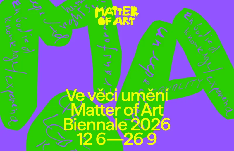 Biennale In Sachen Kunst 2026 / GAMPA — GAMPA – Galerie der Stadt Pardubitz, Pardubice