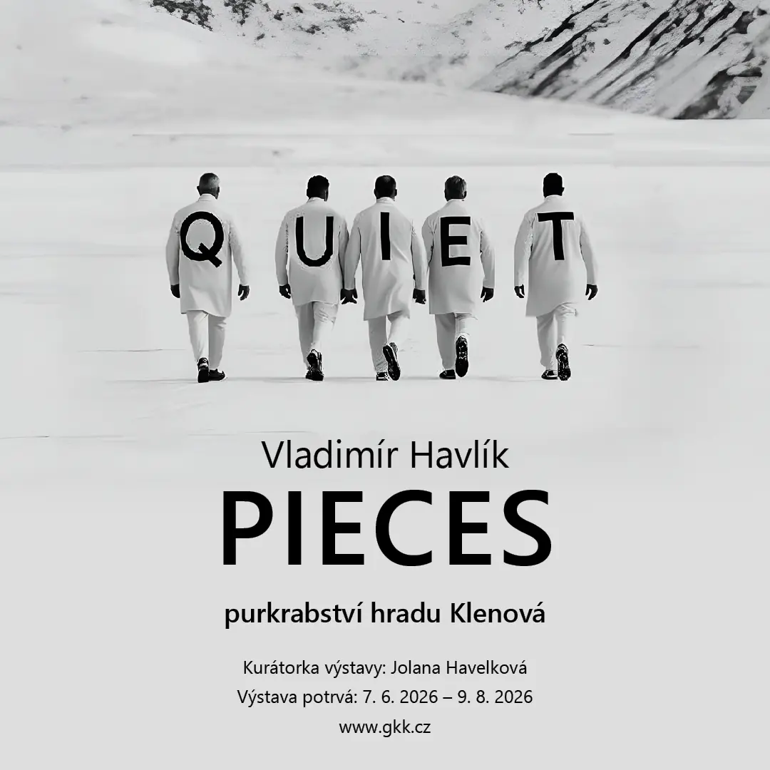 Vladimír Havlík – Pieces — Purkrabství hradu Klenová, Klenová