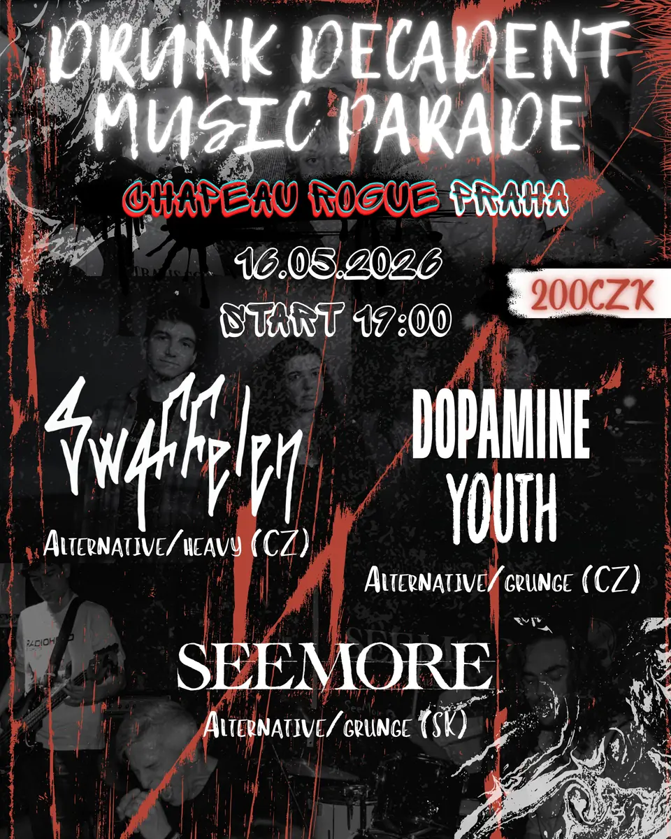 DRUNK DECADENT MUSIC PARADE - Live Concert — Chapeau Rouge, Prag