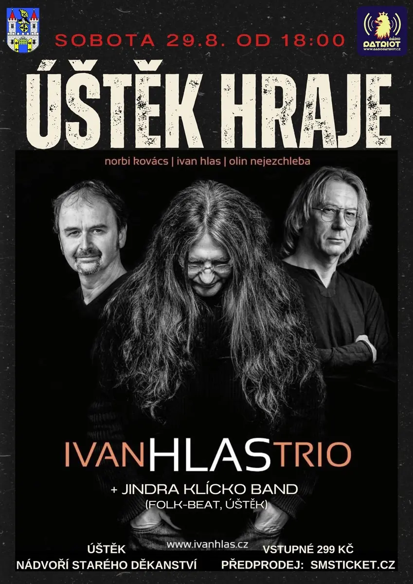 Úštěk hraje - Ivan Hlas Trio — Nádvoří Starého děkanství, Úštěk
