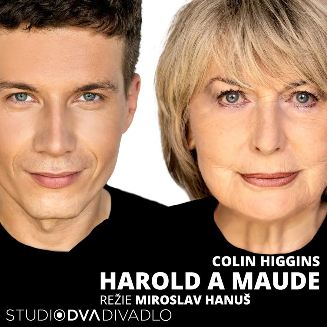 Harold a Maude — Studio DVA divadlo, Praha