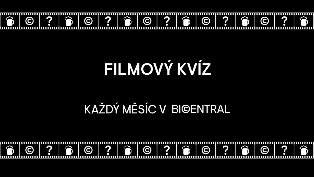 Filmový kvíz — Bio Central, Hradec Králové