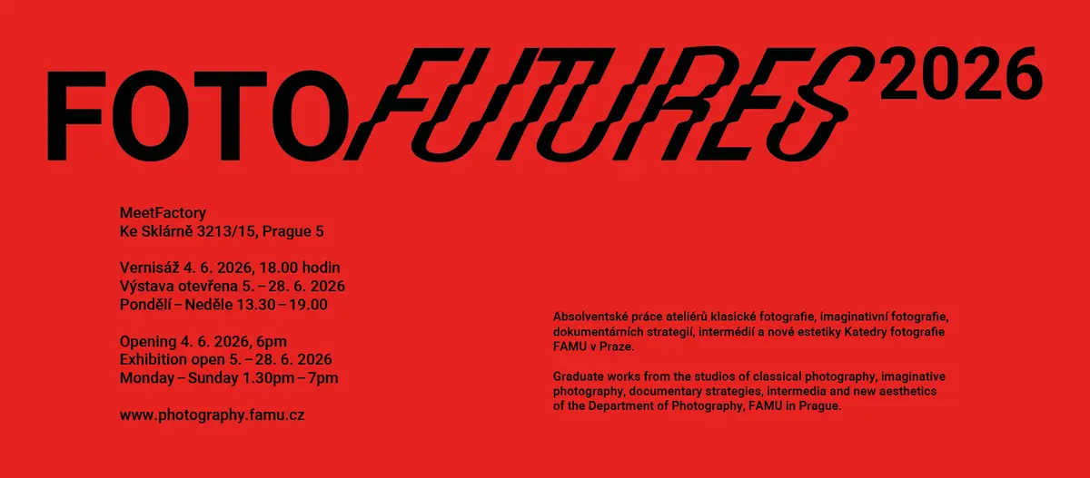 FOTOFUTURES 2026 — MeetFactory, Praha