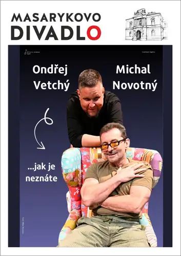 Ondřej and Michal ...as You Don't Know Them
