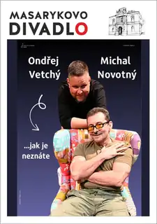 Ondřej a Michal ...jak je neznáte