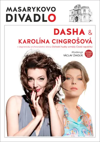 Dasha, Karolína Cingrošová und Zentrales Militärorchester der Tschechischen Republik