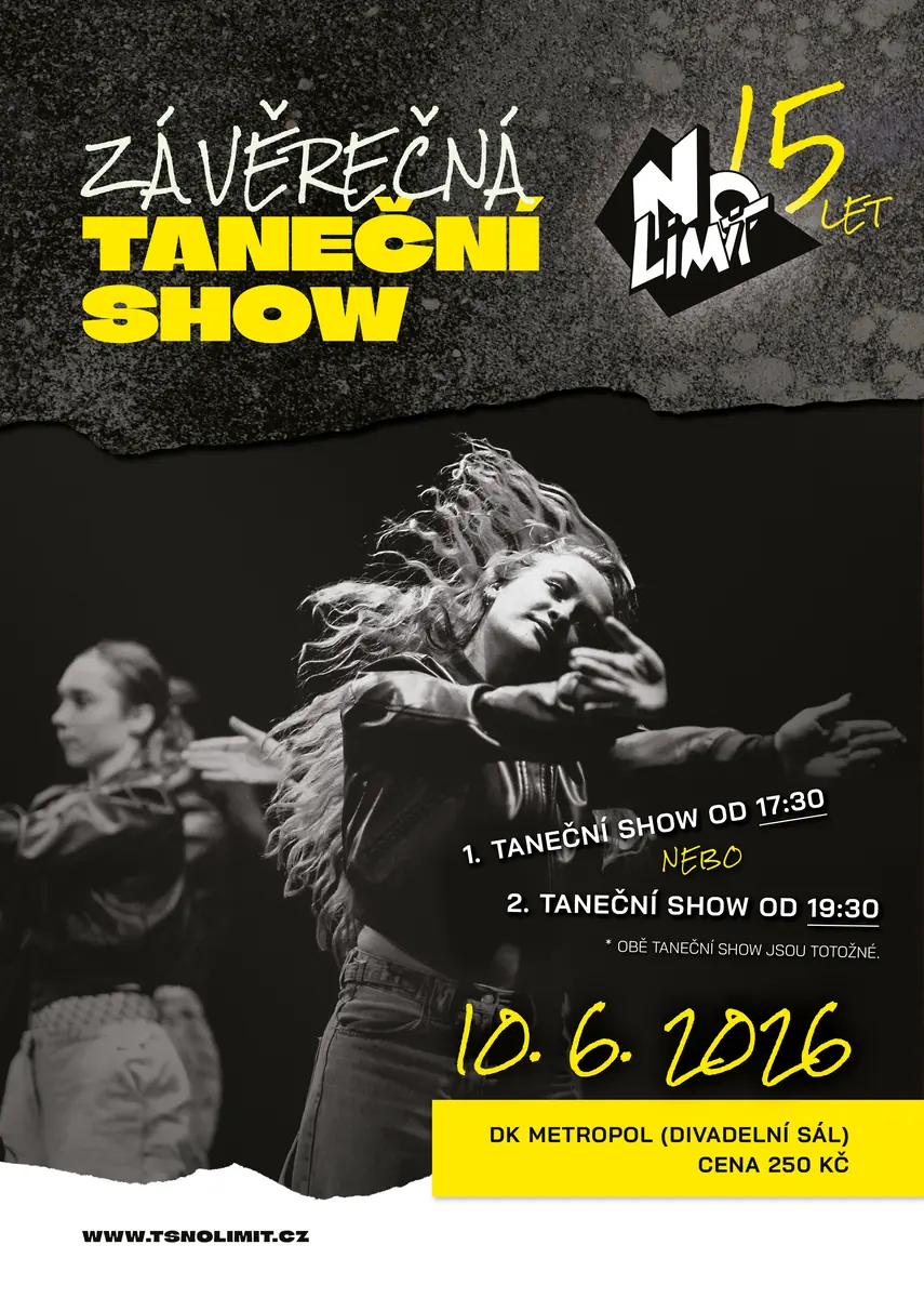 Abschlusstandshow - No Limit — Metropol, České Budějovice 6