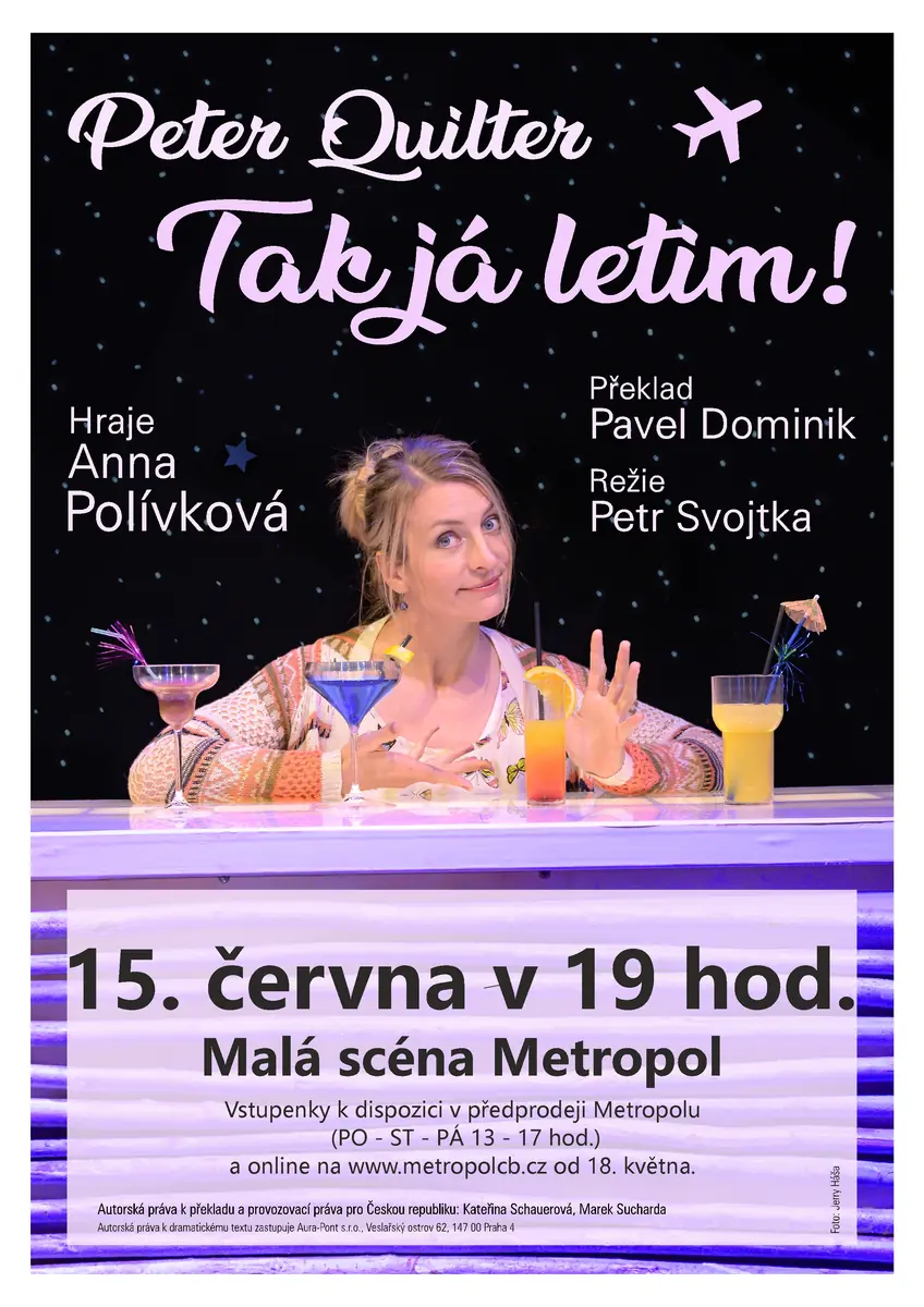 Peter Quilter: Tak já letim! — Metropol, České Budějovice 6