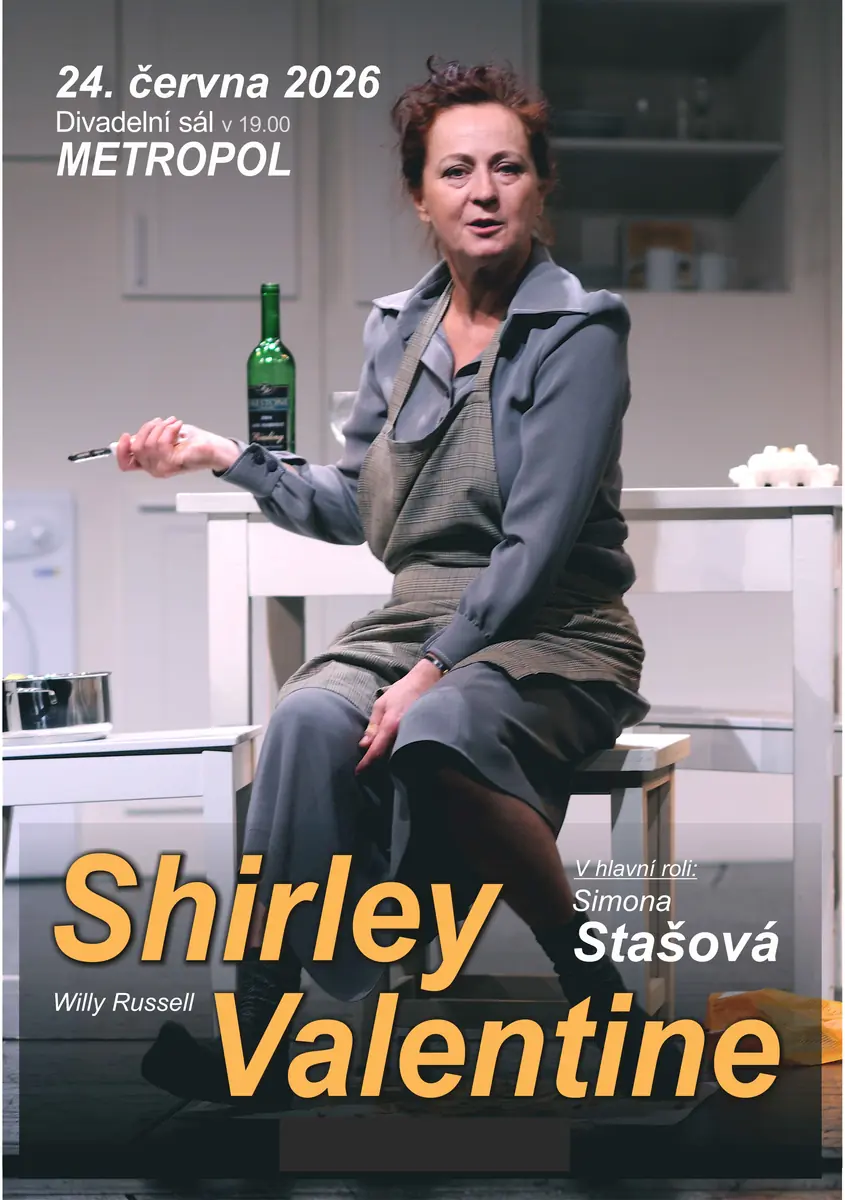 W. Russel: Shirley Valentine — Metropol, České Budějovice 6