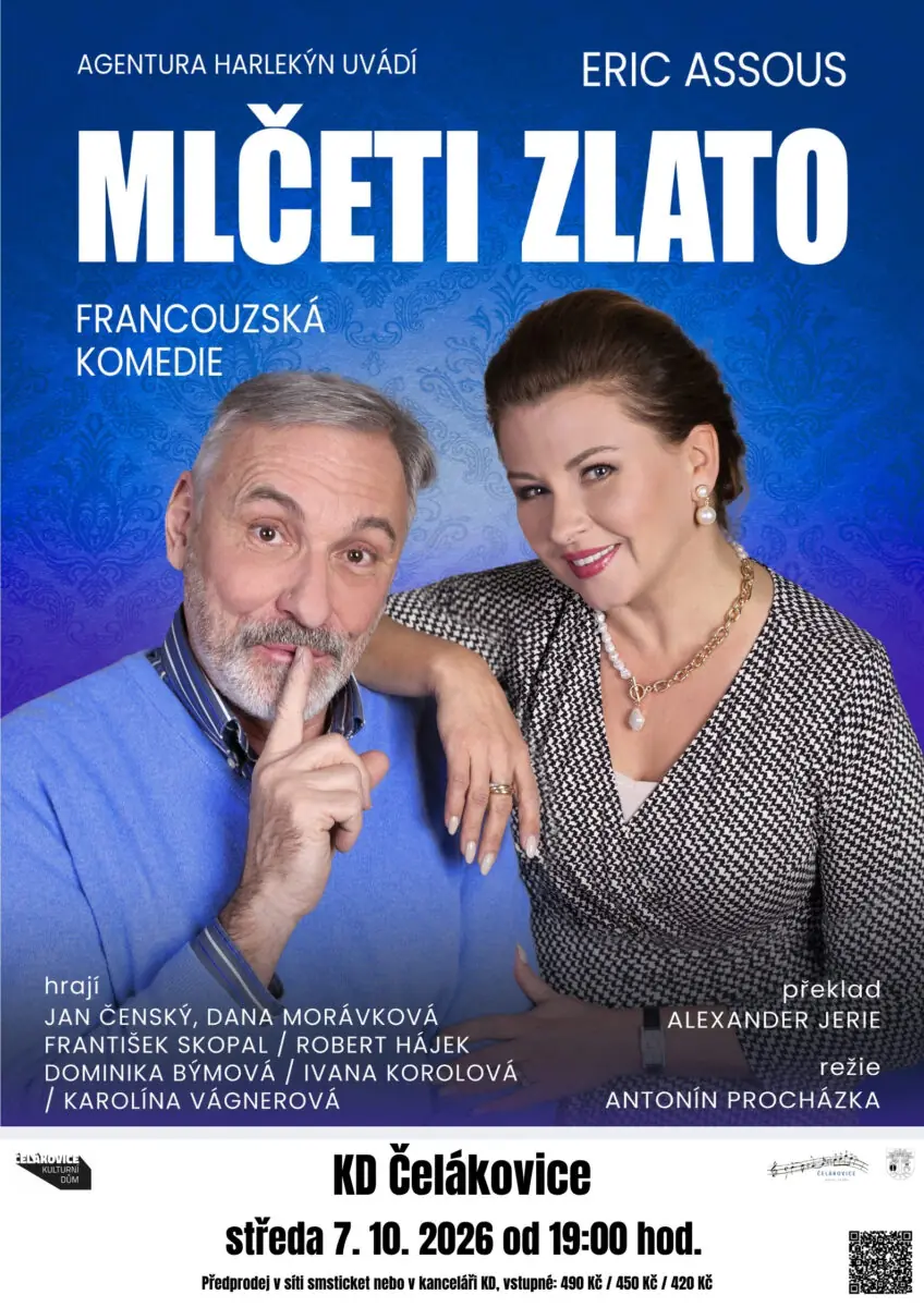 Mlčeti zlato — KD Čelákovice, Čelákovice