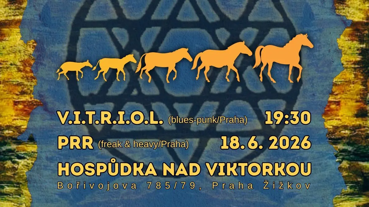 Konzert Vitriol und Prr im Nad Viktorkou 18-6-2026 — Nad Viktorkou, Prag