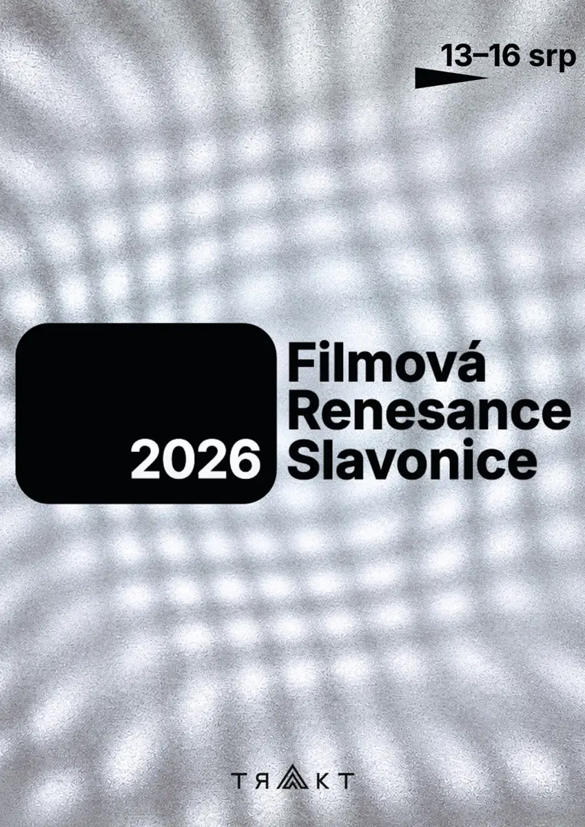 Filmová Renesance Slavonice — trAkt, Slavonice
