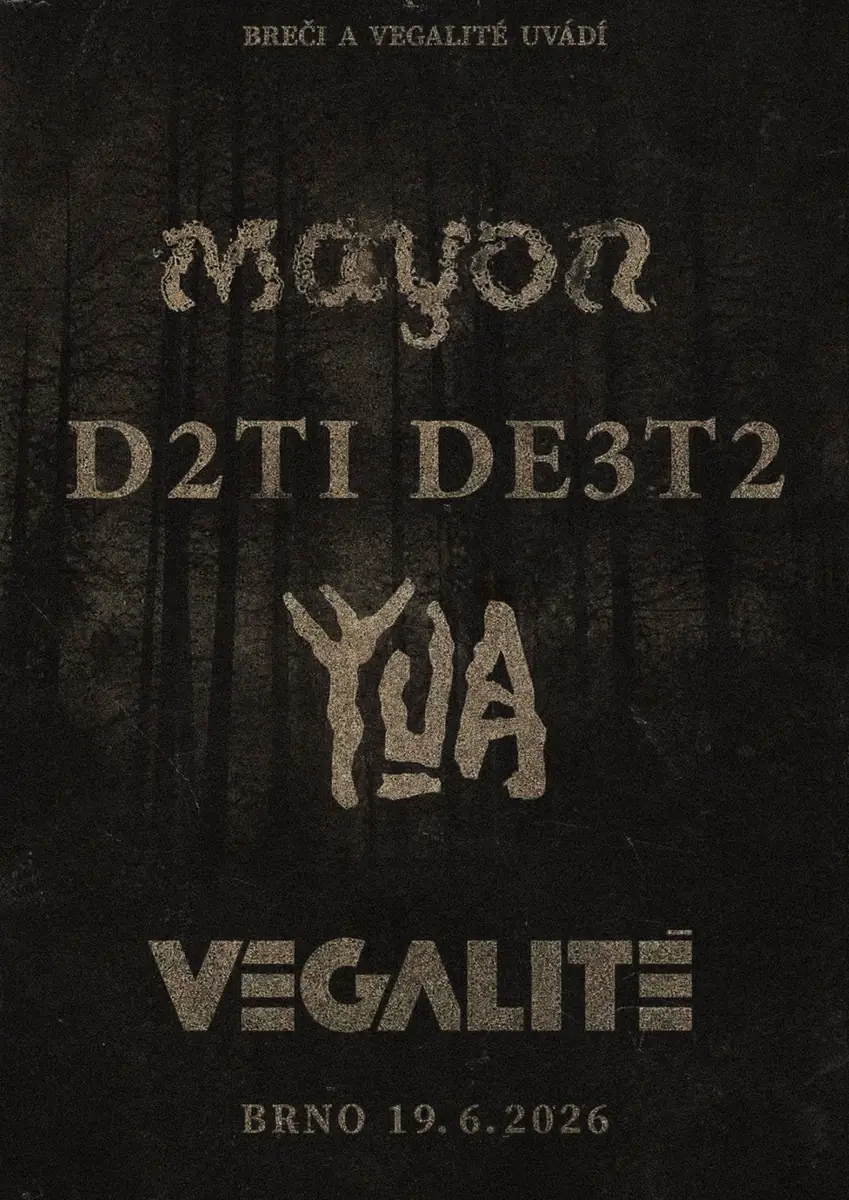 DĚTI DEŠTĚ /// MAYON /// YUA — VEGALITÉ, Brno