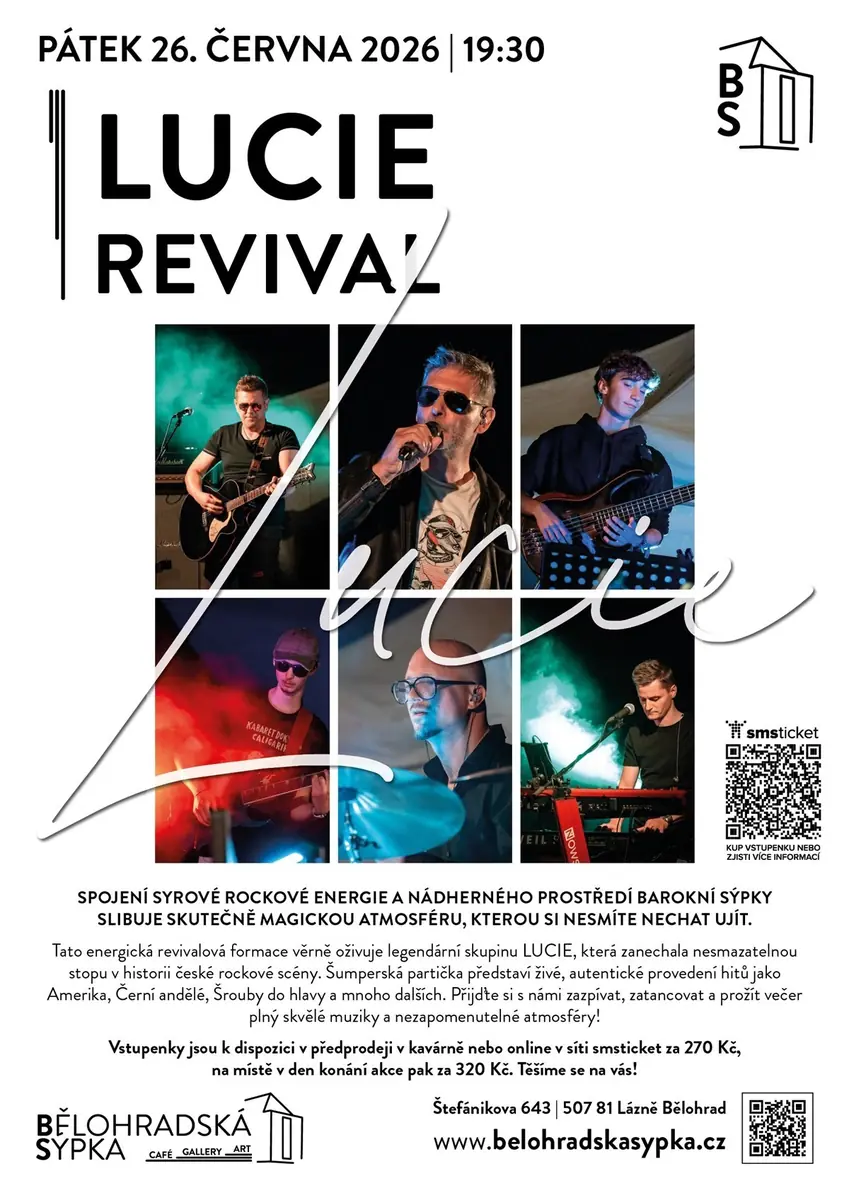 Lucie Revival — Bělohradská sýpka, Lázně Bělohrad