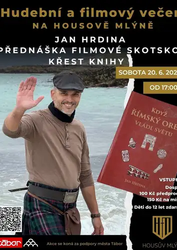 Jan Hrdina Přednáška filmové Skotsko + křest knihy