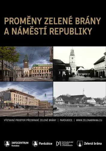 Výstava historických fotografií "Proměny Zelené brány a náměstí Republiky"