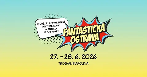 Fantastic Ostrava — Trojhalí Karolina, Ostrava