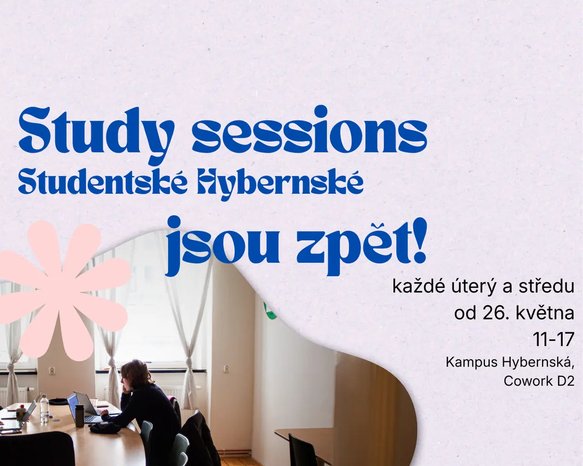 Study sessions — Kampus Hybernská, Praha