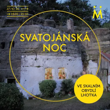 Svatojánská noc ve skalním obydlí ve Lhotce — Regionální muzeum Mělník, p. o., Mělník