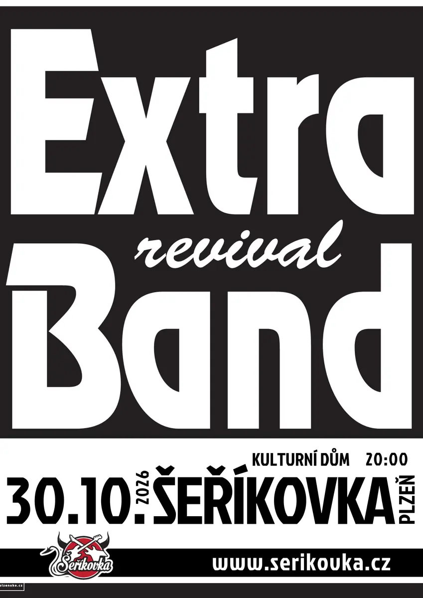 EXTRA BAND REVIVAL — KD Šeříkovka, Plzeň