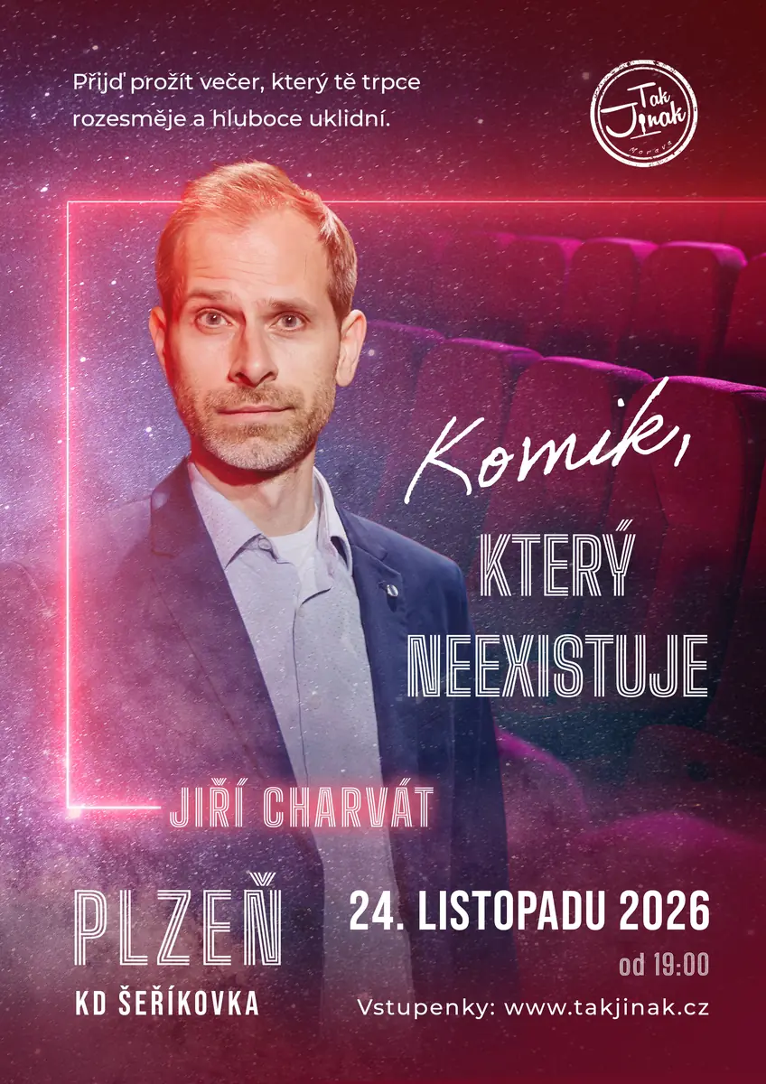 JIŘÍ CHARVÁT/ Komik, který neexistuje — KD Šeříkovka, Plzeň